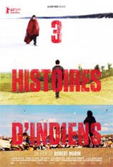 3 histoires d'Indiens Movie Poster