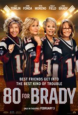 80 for Brady Movie Poster