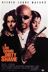 A Low Down Dirty Shame Movie Poster