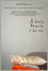 À trois, Marie s'en va Movie Poster