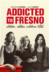 Addicted to Fresno Movie Poster