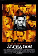 Alpha Dog Movie Poster