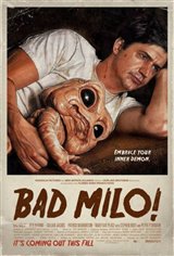 Bad Milo! Movie Poster