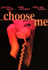 Choose Me Movie Poster