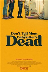 Don't Tell Mom the Babysitter's Dead Movie Poster