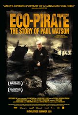 Eco-Pirate: The Story of Paul Watson Movie Poster