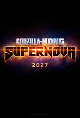Godzilla x Kong: Supernova Movie Poster
