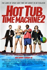 Hot Tub Time Machine 2 Movie Poster