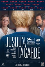 Jusqu'à la garde Movie Poster