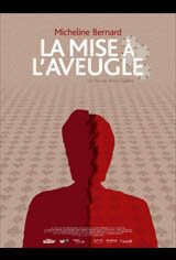 La mise à l'aveugle Movie Poster