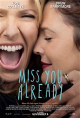 Miss You Already Movie Poster