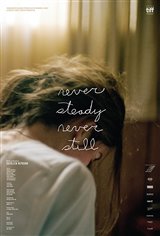 Never Steady, Never Still Movie Poster