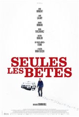 Seules les bêtes Movie Poster