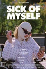 Sick of Myself Movie Poster