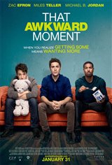 That Awkward Moment Movie Poster