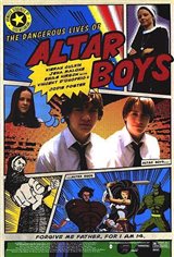 The Dangerous Lives of Altar Boys Movie Poster