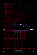 The Killing of a Chinese Bookie Movie Poster