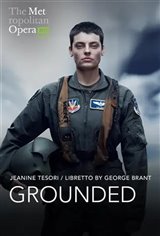 The Metropolitan Opera: Grounded Poster