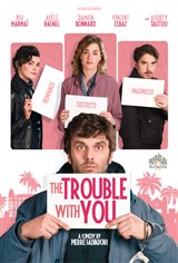 The Trouble with You Movie Poster