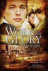 The Work and the Glory Movie Poster