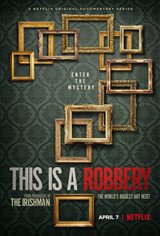 This is a Robbery: The World's Greatest Art Heist (Netflix) Poster