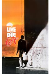 To Live and Die in L.A. Movie Poster