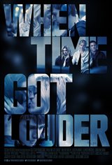 When Time Got Louder Movie Poster