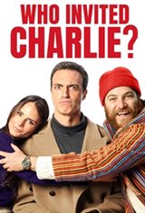 Who Invited Charlie? Movie Poster