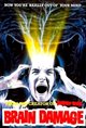 Brain Damage Movie Poster