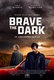 Brave the Dark Movie Poster