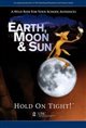 Earth, Moon & Sun Movie Poster