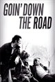 Goin' Down the Road Movie Poster