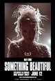 Miley Cyrus: Something Beautiful Movie Poster