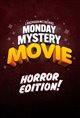 Monday Mystery Movie: Horror Edition! Movie Poster