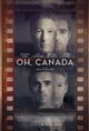 Oh, Canada Movie Poster