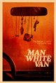 The Man in the White Van Movie Poster