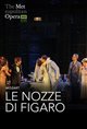 The Metropolitan Opera: Le Nozze di Figaro Movie Poster