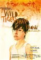 Wild Tigers I Have Known Movie Poster