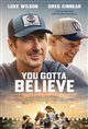 You Gotta Believe Movie Poster