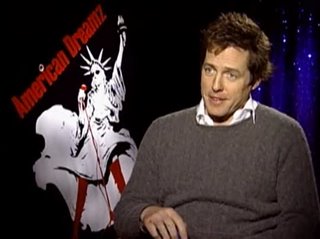 HUGH GRANT (AMERICAN DREAMZ)