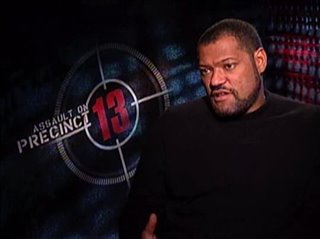 LAURENCE FISHBURNE - ASSAULT ON PRECINCT 13