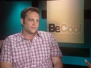 VINCE VAUGHN - BE COOL